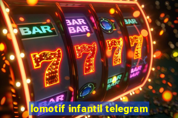 lomotif infantil telegram